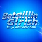 Betsilin Giriş: En İyi İhtimallerin Keşfi